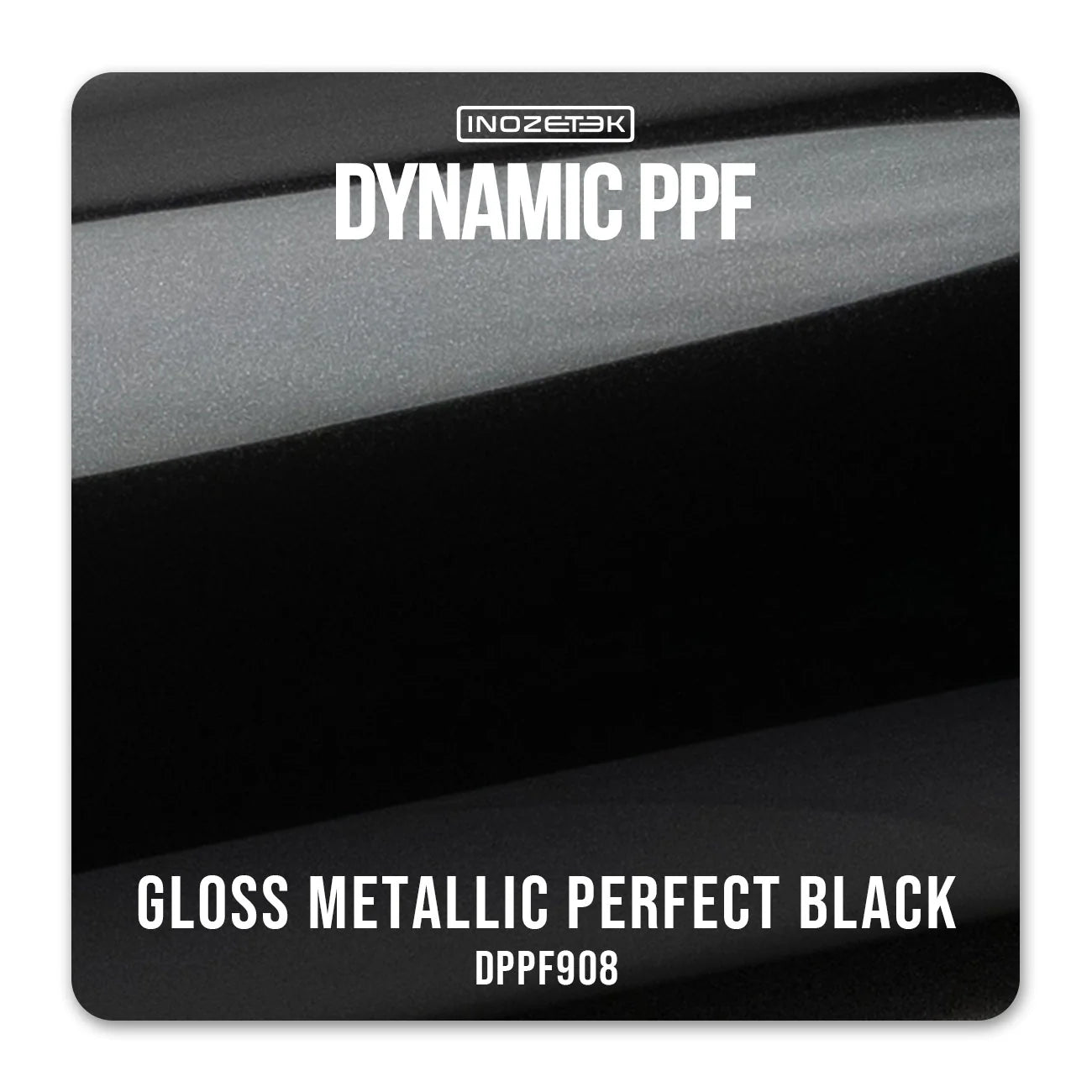 Dynamic PPF - Metallic Perfect Black
